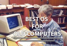 best lightweight operating system for OLD PC