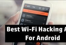 Top 10 Best Wi-Fi Hacking Apps For Android